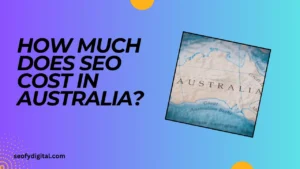 how much does seo cost in australia