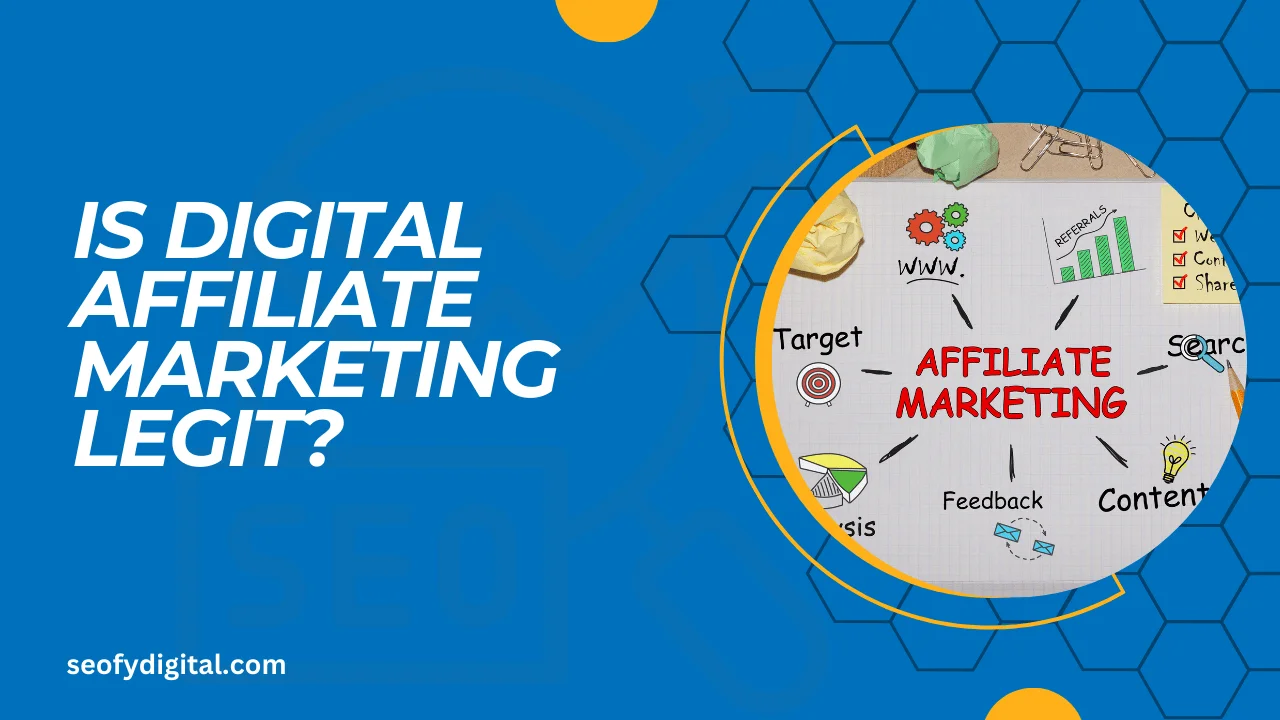 Is digital affiliate marketing legit