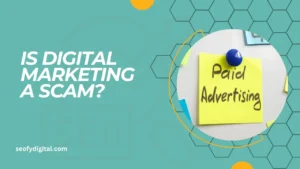 Is digital marketing a scam