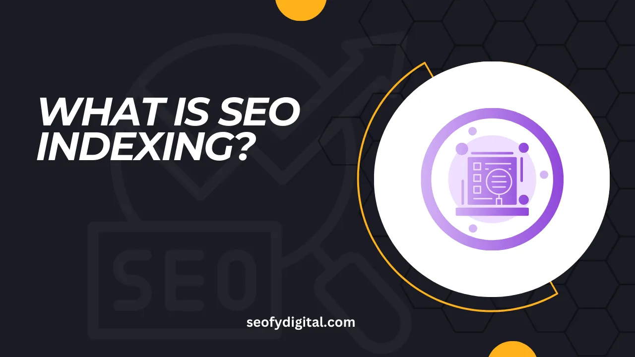 What Is Seo Indexing