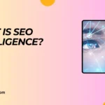 What Is Seo Intelligence